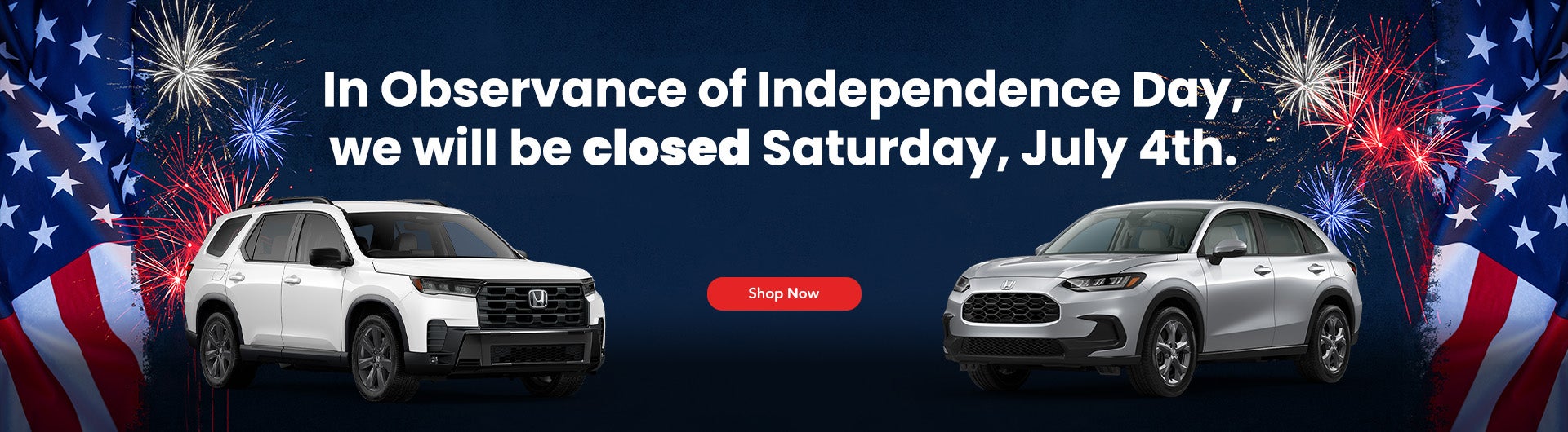 Closed July 4th
