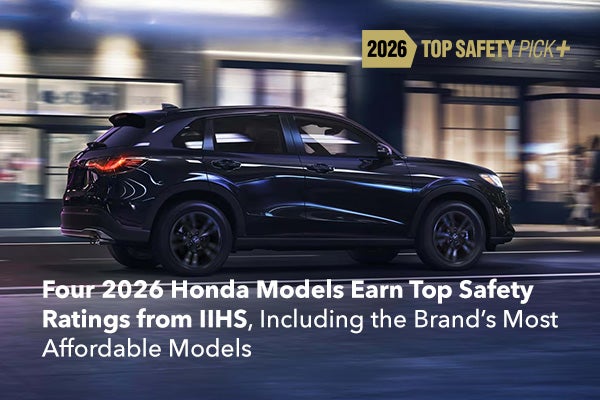Four Honda Models Just Earned Top Safety Ratings. Three Cost Under $30,000.